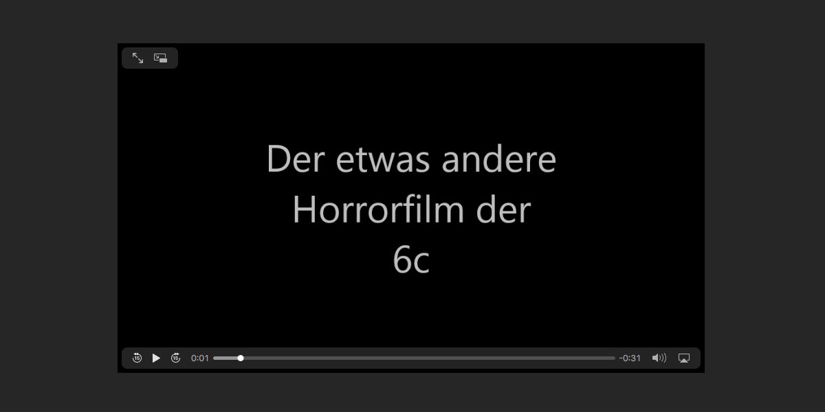„Horrorfilm“ (Klasse 6c, Schuljahr 2018/19)